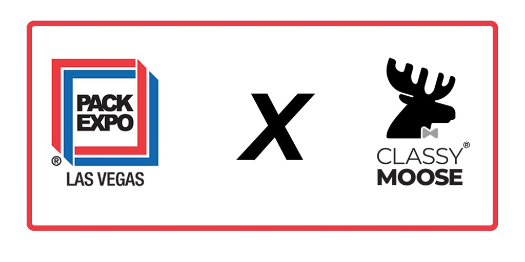 Classy Moose® will be at PACK EXPO Las Vegas 2025