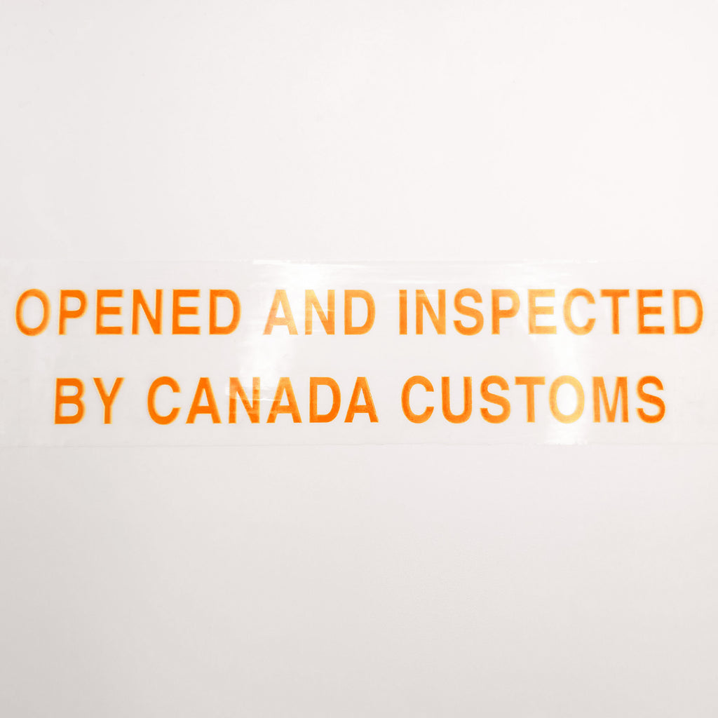Orange text 'OPENED AND INSPECTED BY CANADA CUSTOMS' on a white background