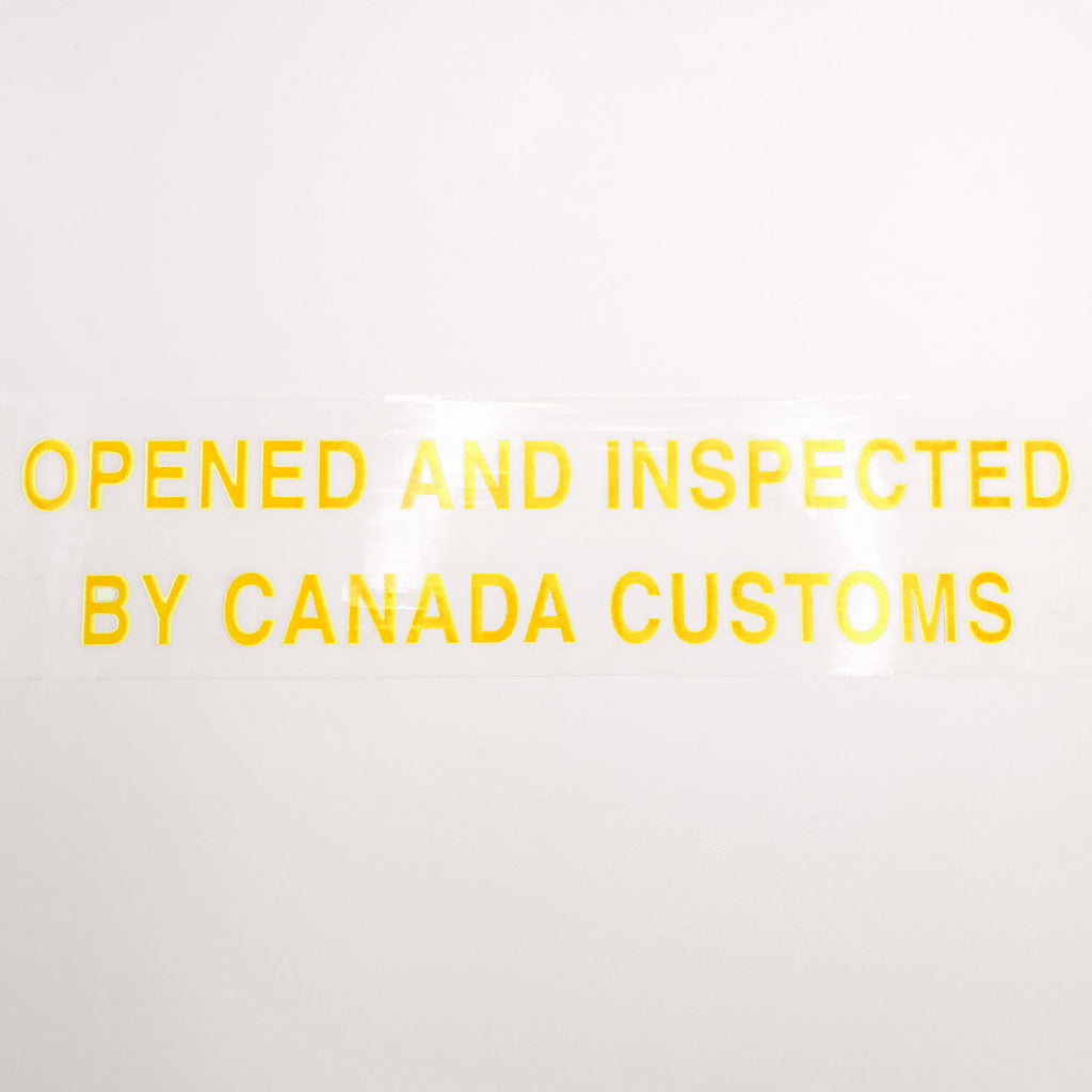 Yellow text 'OPENED AND INSPECTED BY CANADA CUSTOMS' on a white background
