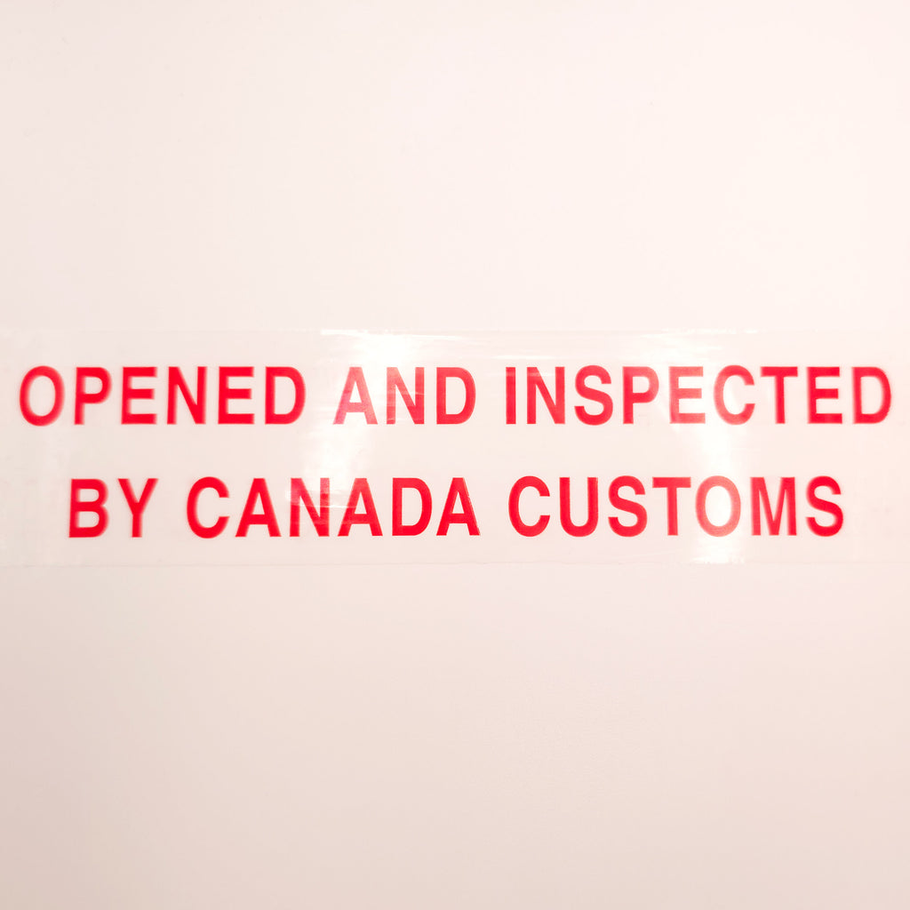 Red text 'OPENED AND INSPECTED BY CANADA CUSTOMS' on a white background