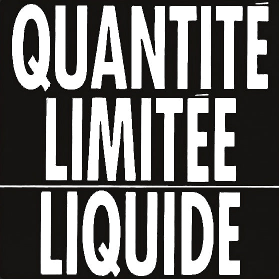 Red QUANTITE LIMITEE - LIQUIDE French Labels in black