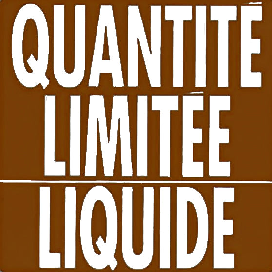 Brown sign with white text 'QUANTITÉ LIMITÉE LIQUIDE' on a brown background