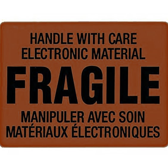 Brown label with black text stating 'HANDLE WITH CARE ELECTRONIC MATERIAL FRAGILE' in English and French.