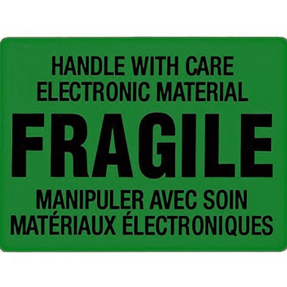Green label with black text stating 'HANDLE WITH CARE ELECTRONIC MATERIAL FRAGILE' in English and French.