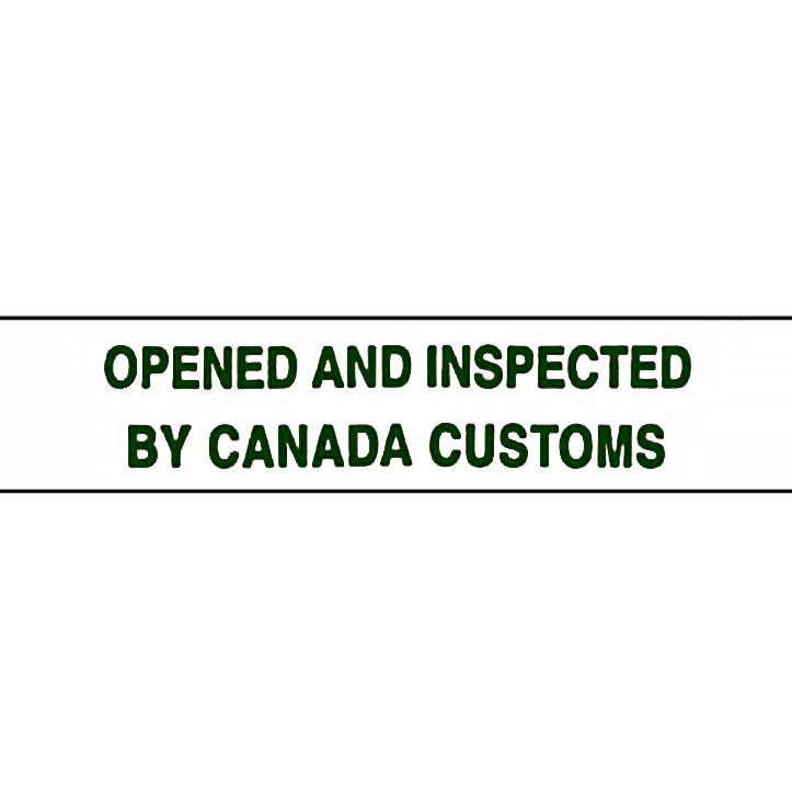 Text 'OPENED AND INSPECTED BY CANADA CUSTOMS' on a white background